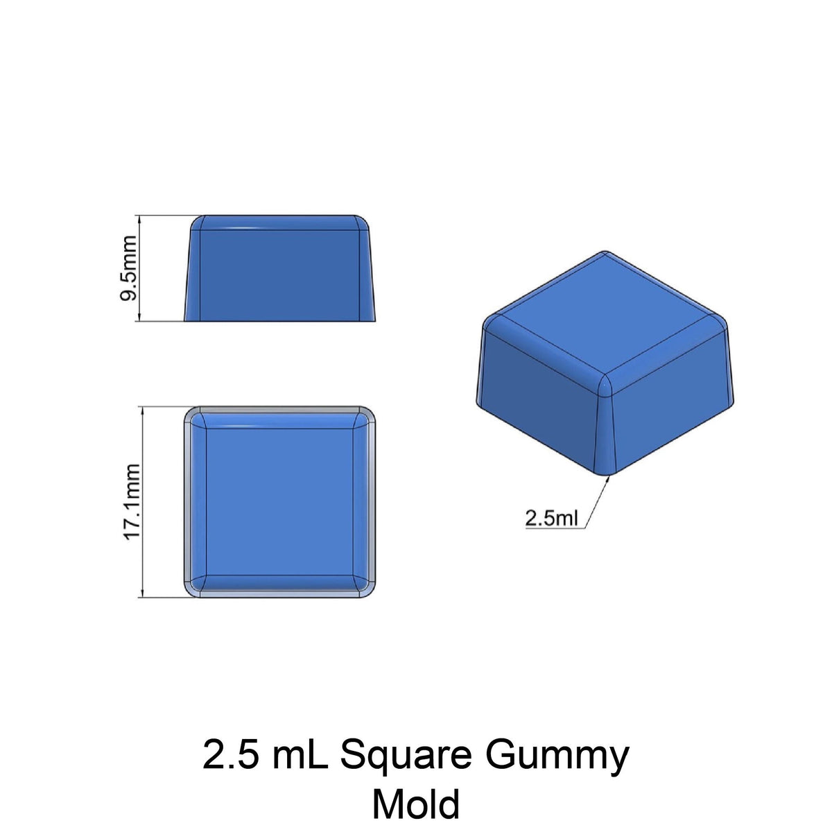 Gummy Edible Mold, SQUARE, 2.5 mL, 3.25 mL, 4 mL, 6 mL